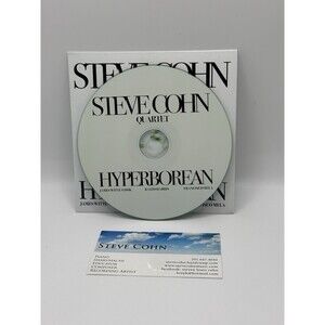 Steve Cohn Quartet - Hyperborean CD 2022 Jazz Hathor Music & BMI By Jon Rosenber